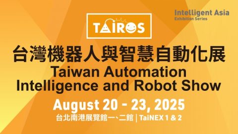 Taiwan Automation Intelligence and Robot Show 2025/ Automation Taipei 2025/ Taipei International Smart Mold & Die Industry Fair 2025/ Taiwan 3D printing and Additive manufacturing show 2025/ The 29th Taipei International Logistics & IoT Exhibition/ Taipei International Cold Chain Technology Exhibition 2025/ Laser & Photonics Taiwan 2025/ 2025 Taipei International Smart Machinery & Mechanical Components Expo